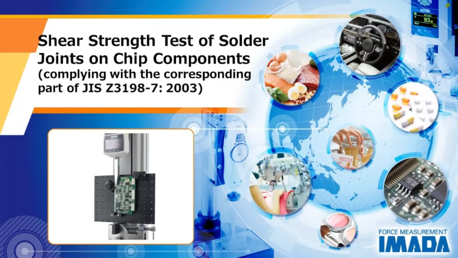 Shear Strength Test of Solder Joints on Chip Components (complies with the corresponding part of JIS Z3198-7: 2003)